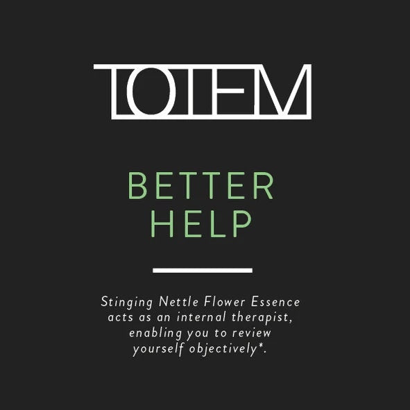 TOTEM Flower Essence: Better Help