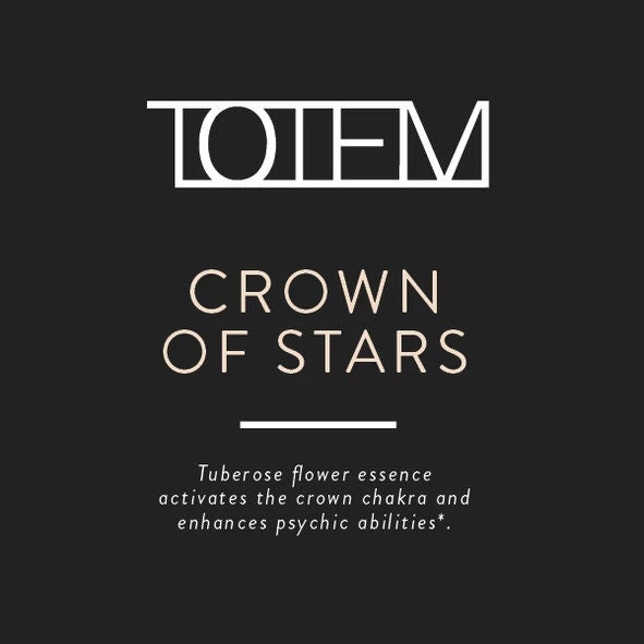 TOTEM Flower Essence: Crown of Stars